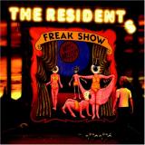The Residents Freak Show