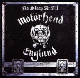 Motorhead No Sleep at All